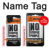 Samsung Galaxy A22 4G Hard Case No Stupid People with custom name