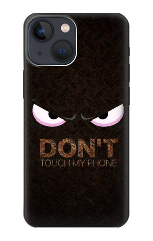 iPhone 13 Hard Case Do Not Touch My Phone