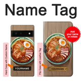 Google Pixel 6 Hard Case Ramen Noodles with custom name